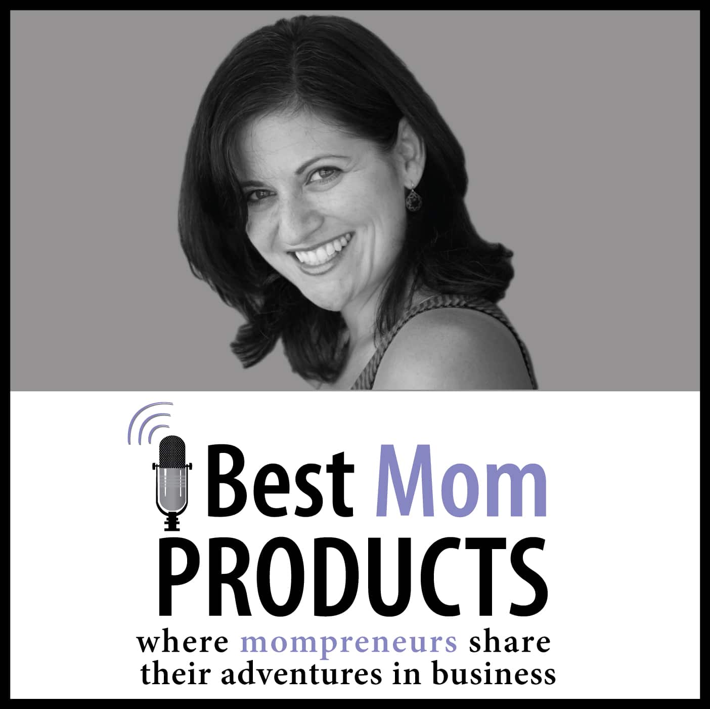 subscribe-to-our-mompreneur-podcast-best-mom-products